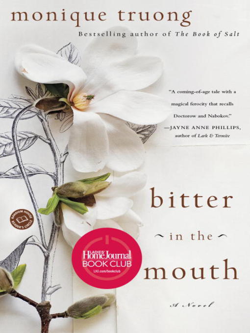 Title details for Bitter in the Mouth by Monique Truong - Available